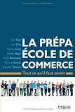 La prépa Ecole de commerce : Tout ce qu'il faut savoir