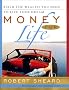 Money for Life: The 20 Factor Plan for Accumulating Wealth While You're Young