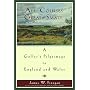 All Courses Great and Small: A Golfer's Pilgrimage to England and Wales