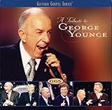 Revue Bill & Gloria Gaither  / A Tribute to George Younce