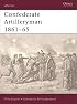 Confederate Artilleryman 1861-65 (Warrior)