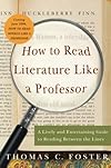 How to Read Literature Like a Professor