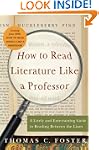 How to Read Literature Like a Profess...