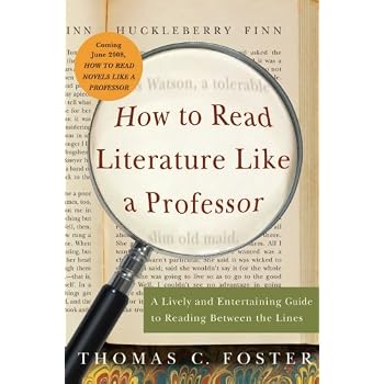 Set A Shopping Price Drop Alert For How to Read Literature Like a Professor: A Lively and Entertaining Guide to Reading Between the Lines