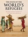 The State of the World's Refugees: Human Displacement in the New Millennium