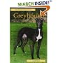 Pet Owner's Guide to Greyhounds (Pet Owner's Guide Series)