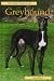 Pet Owner's Guide to Greyhounds