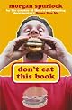 Don't Eat This Book: Fast Food and the Supersizing of America