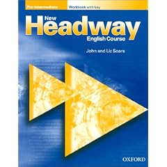 New Headway English Course: Workbook (With Key) Pre-intermediate lev (New Headway)