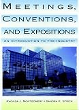 Books : Meetings, Conventions, and Expositions: An Introduction to the Industry