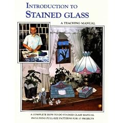 Introduction to Stained Glass: A Teaching Manual
