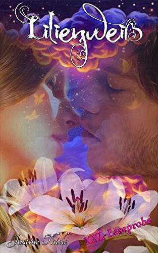 Lilienweiß - XXL-Leseprobe (German Edition)
