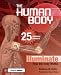The Human Body: 25 Fantastic Projects Illuminate How the Body Works (Build It Yoursel...