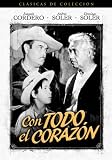 Con Todo El Corazon [DVD] [Region 1] [US Import] [NTSC]