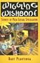 Wiggling Wishbone: Stories of Patasexual Speculation (New Autonomy Series)