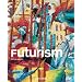 Futurismus (Kleine Reihe Epochen)