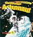 Books : The Life of an Astronaut (Eye on the Universe)