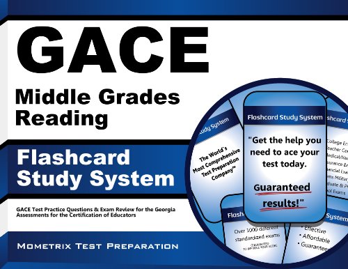 GACE Middle Grades Reading Flashcard Study System: GACE Test Practice Questions & Exam Review for the Georgia Assessments for the Certification of Educators (Cards)
