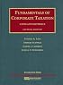 Fundamentals of Corporate Taxation- Cases and Materials (University Casebook)