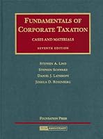 Fundamentals of Corporate Taxation- Cases and Materials (University Casebook)