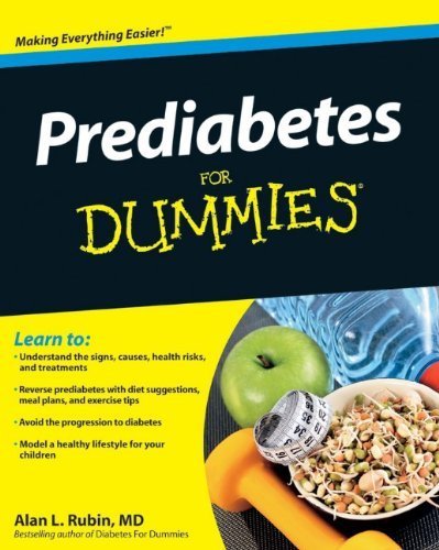 Prediabetes For Dummies by Rubin MD, Alan L. (2009) Paperback