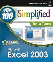 Excel 2003: Top 100 Simplified Tips & Tricks