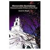 Memorable Quotations: Massachusetts Writers of the Past