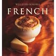Williams-Sonoma Collection: French (Williams Sonoma Collection)