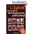 Le tarot : Votre outil de d�veloppement personnel