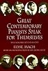 Great Contemporary Pianists Speak for Themselves (Dover Books on Music, Music History)