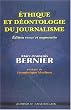 Ethique et d�ontologie du journalisme