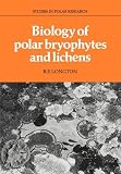 Biology of Polar Bryophytes and Lichens (Studies in Polar Research)