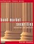 Bond Market Securities (Prentice Hall Professional Finance)