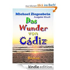 Das Wunder von C�diz - Ausgabe Ebuch