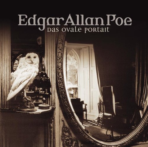 Edgar Allan Poe (10) - Das ovale Portr�t