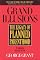 Grand Illusions: The Legacy of Planned Parenthood