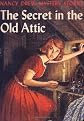 The Secret in the Old Attic