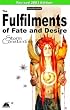 The Fulfilments of Fate and Desire (2003) 2003 (Wraeththu Chronicles)