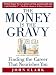 The Money is the Gravy: Finding the Career that Nourishes You