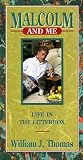 Malcolm and Me: Life in the Litterbox