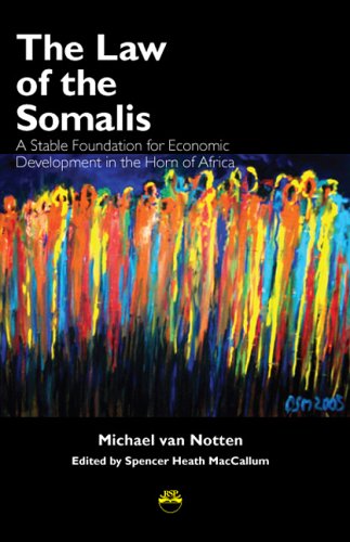the law of the somalis a stable foundation for economic development in the horn of africa