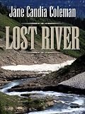 Five Star First Edition Westerns - Lost River (Five Star First Edition Westerns)
