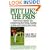 Putt Like the Pros: Dave Pelz's Scientific Way to Improving Your Stroke, Reading Greens, and Lowering Your Score