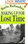 Making Up for Lost Time
