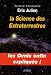 La Science des Extraterrestres La Science des Extraterrestres