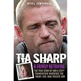 tia sharp a family betrayal the true story of how a step grandfather murdered the young girl who trusted him