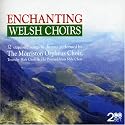 Enchanting Welsh Choirs