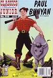 Paul Bunyan (Classic Illustrated Junior No. 519)