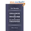 Grundriss der Psychiatrie in klinischen Vorlesungen