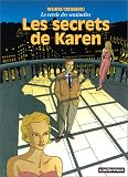 Revue Casterman  / Le Cercle des sentinelles, tome 1 : Les Secrets de Karen